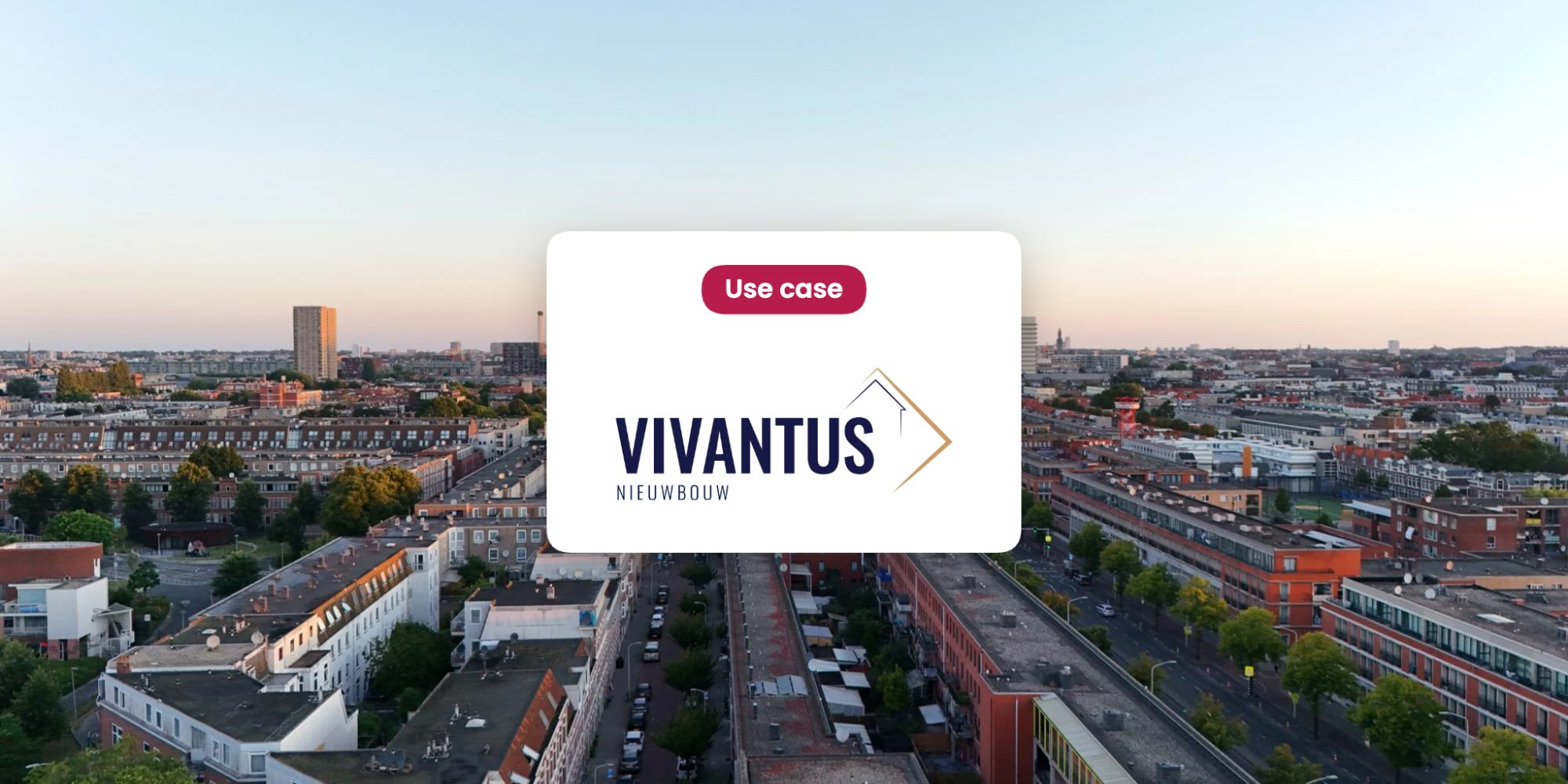 Vivantus Nieuwbouw en Verhuur gebruikt OPENRED